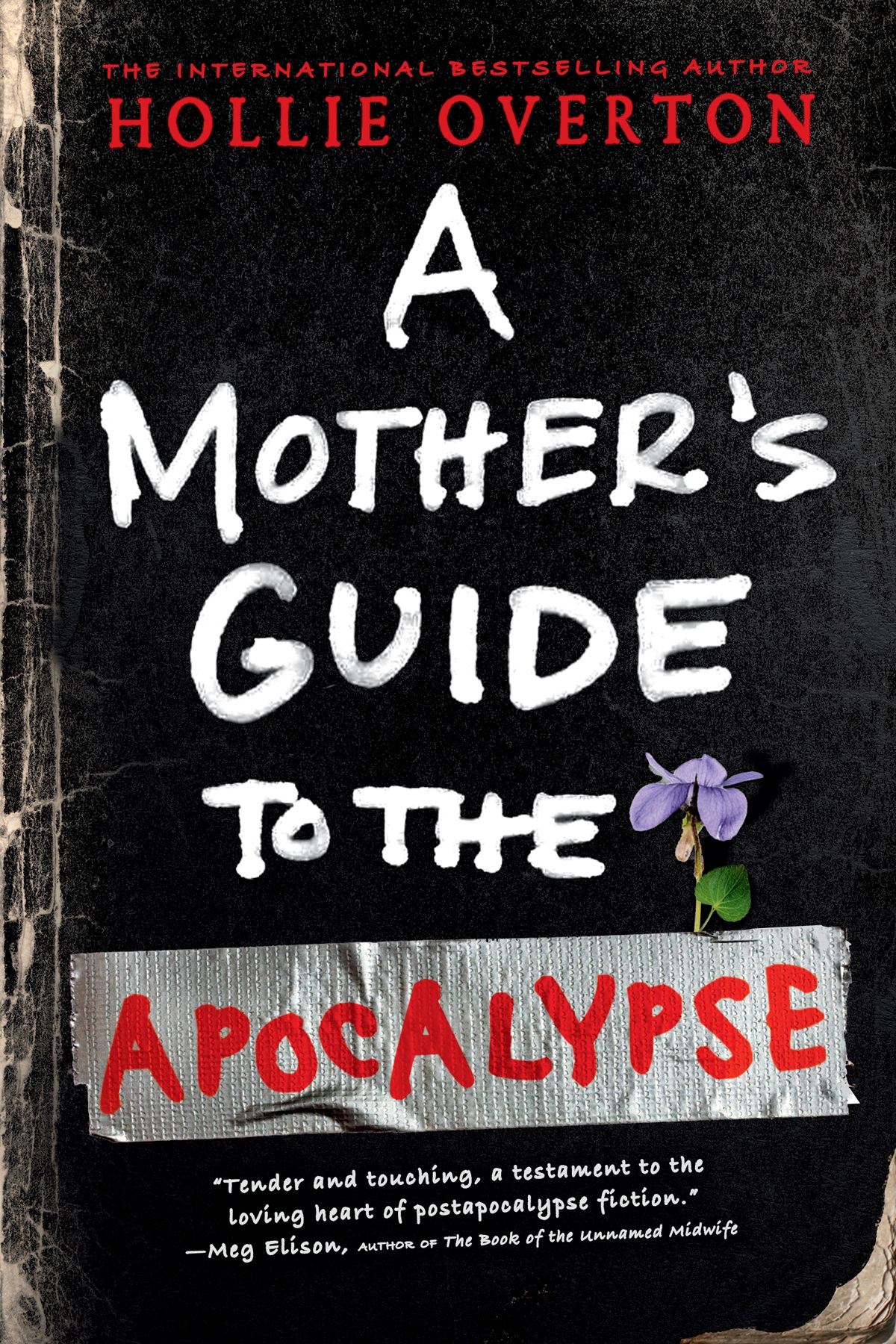 A Mother’s Guide to the Apocalypse