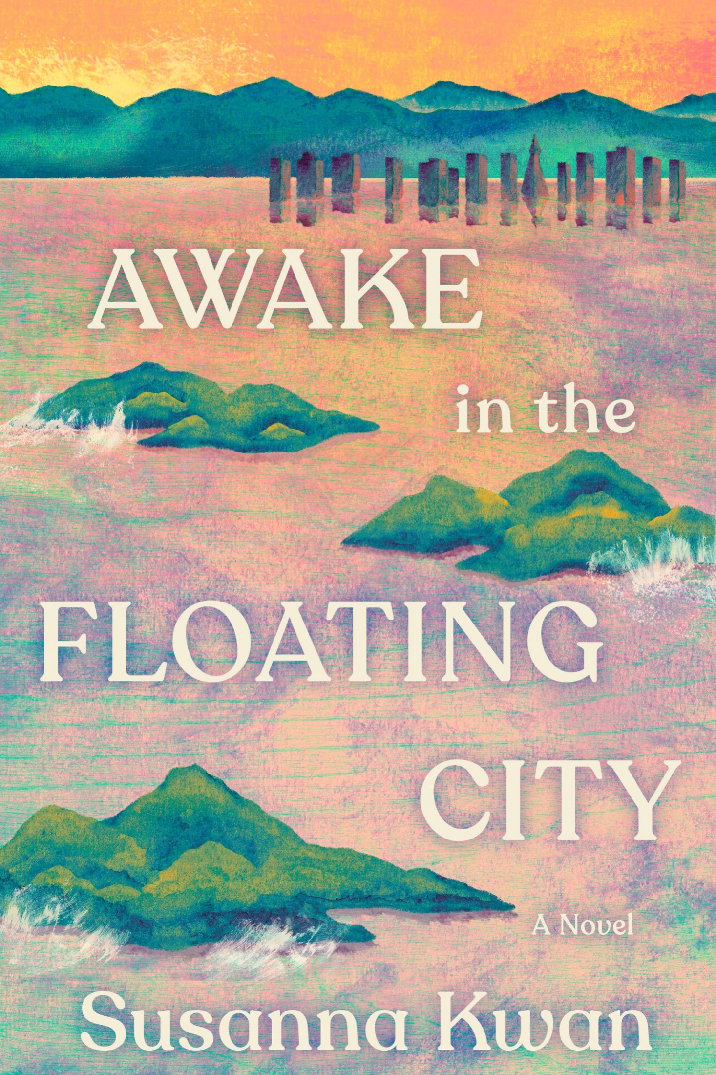 Awake in the Floating City: A Novel