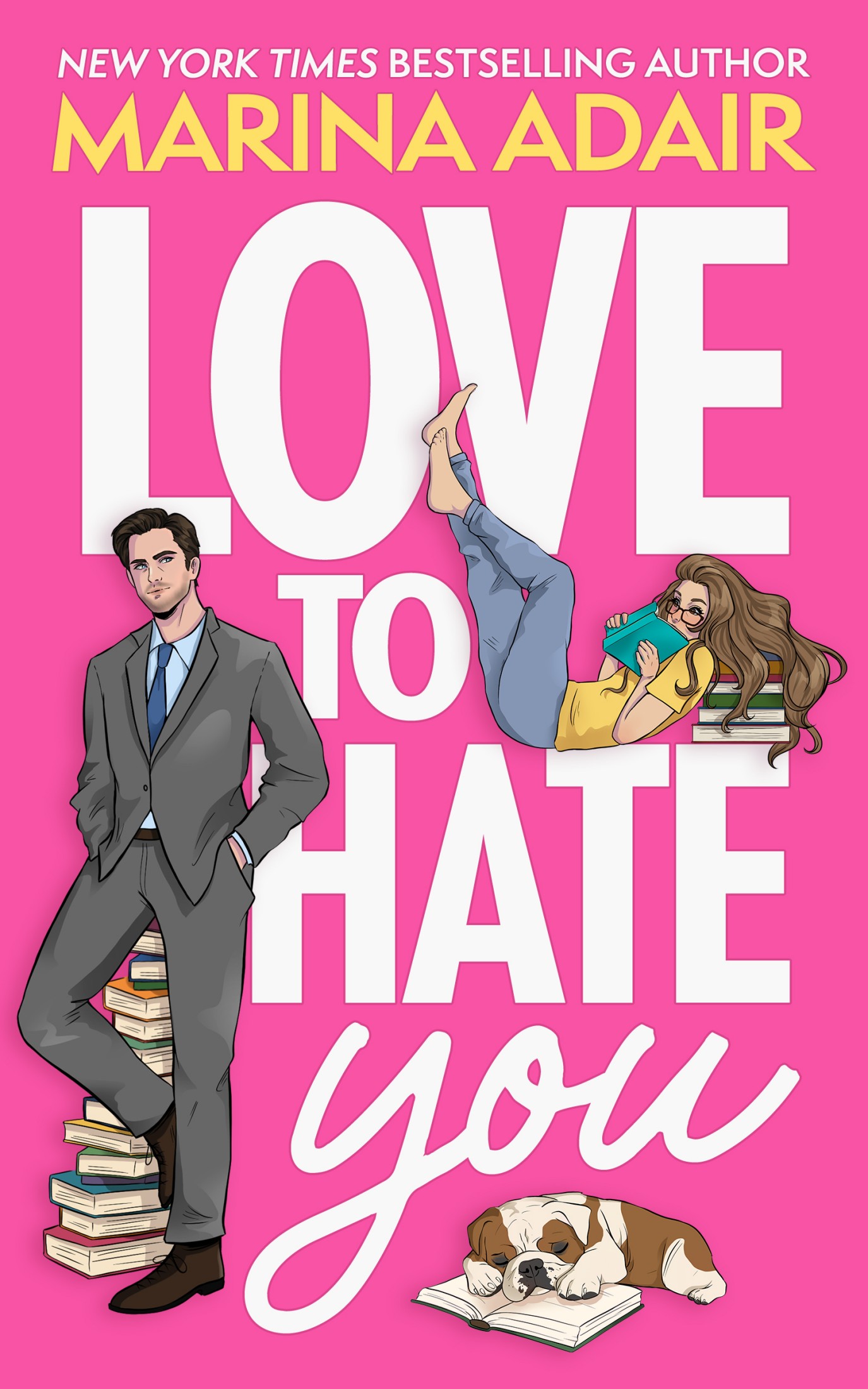 Love to Hate You: A Novel