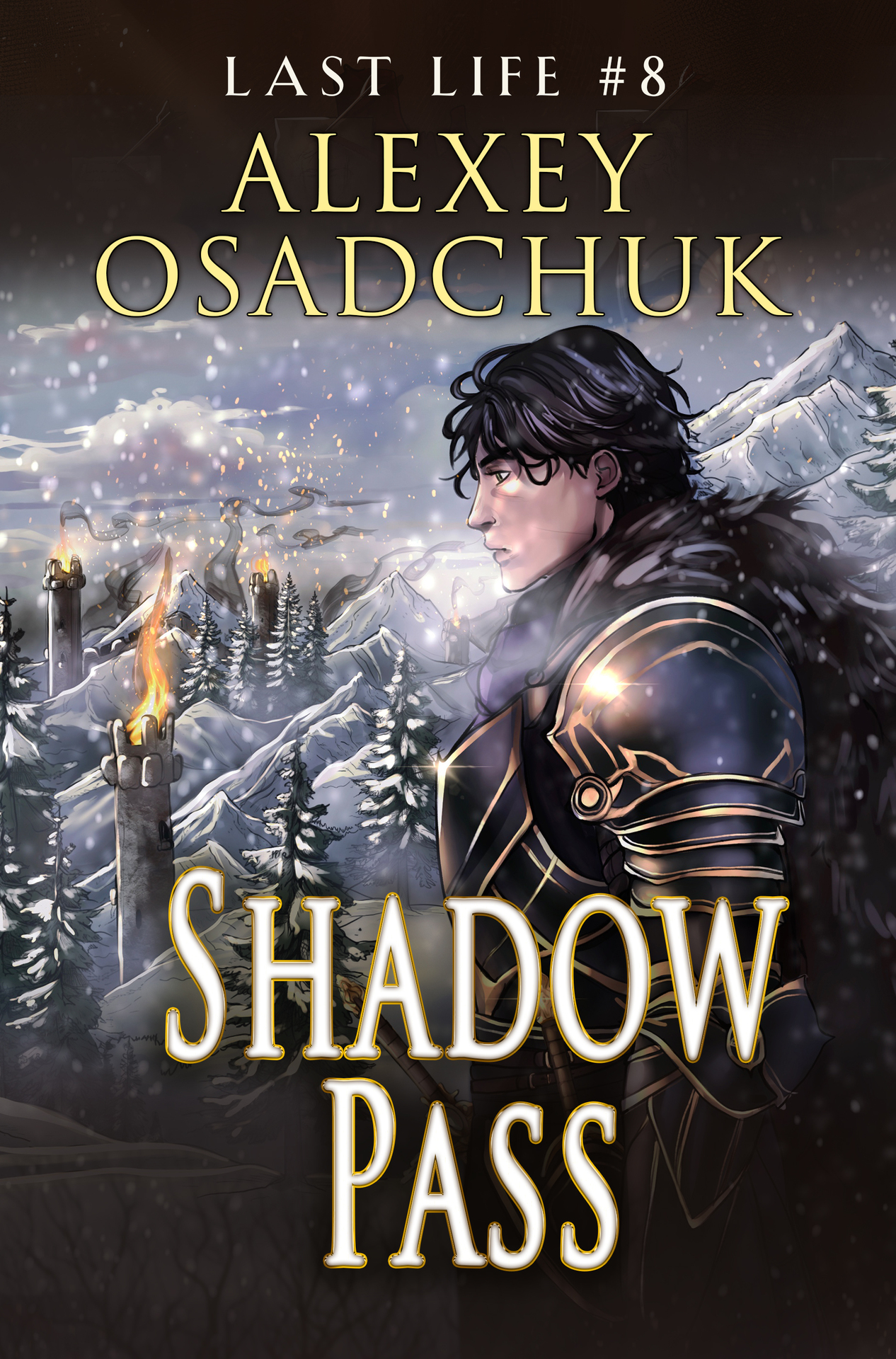 Shadow Pass (Last Life Book #8): A Progression Fantasy Series