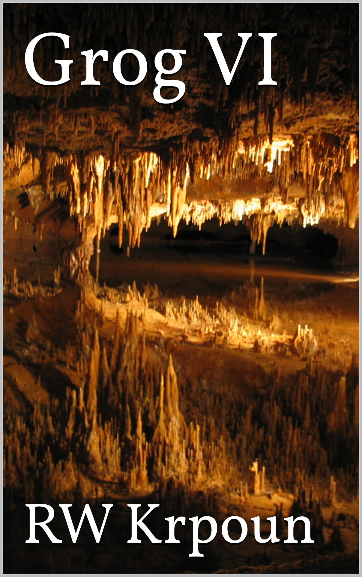 Grog VI (The Ebon Blades Book 6)