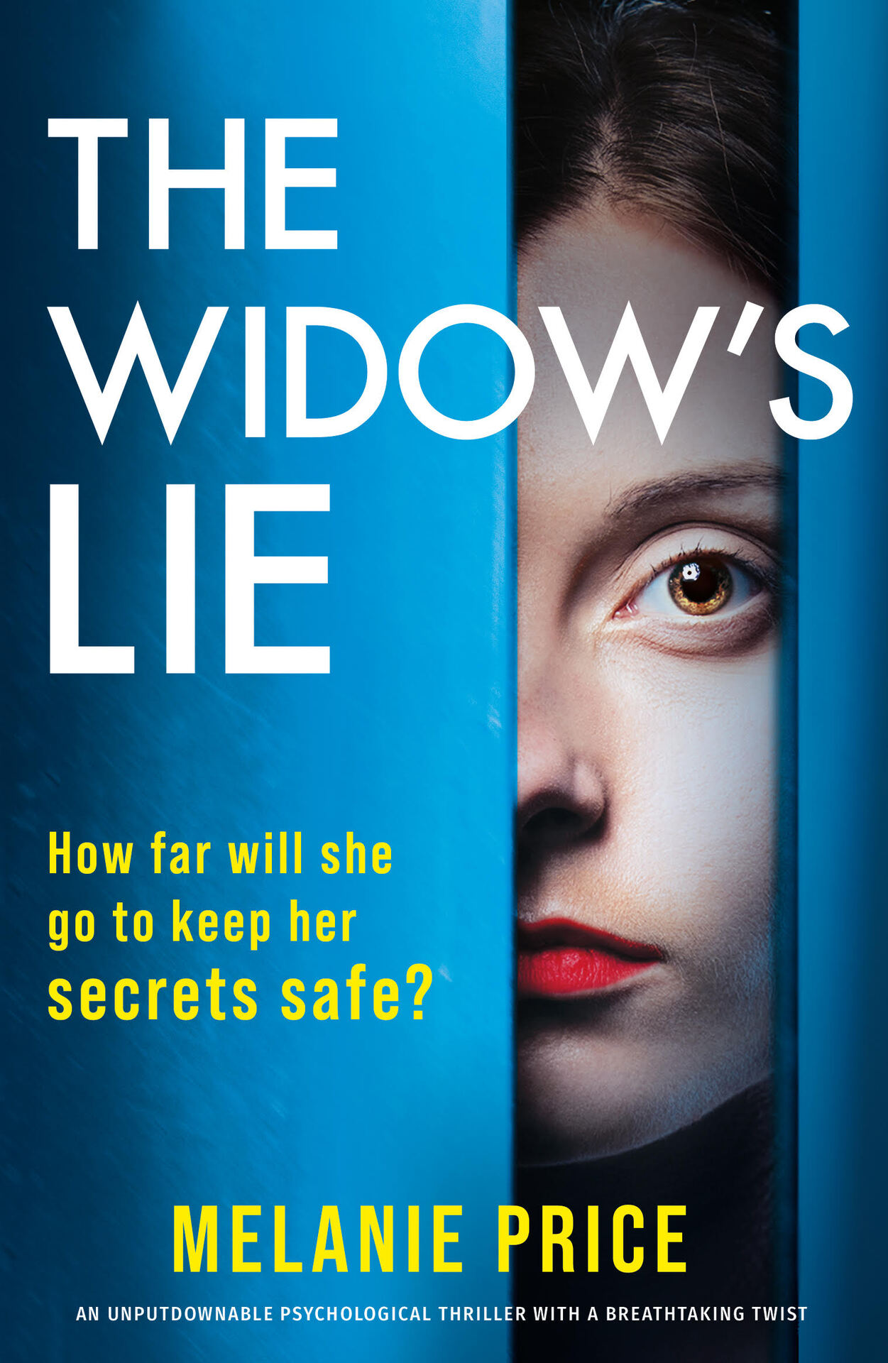 The Widow's Lie: An unputdownable psychological thriller with a breathtaking twist