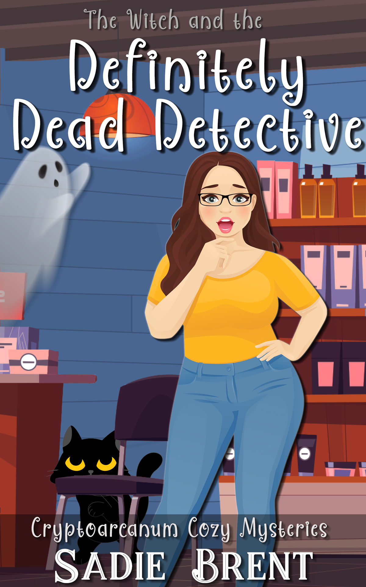 The Witch and the Definitely Dead Detective: Cryptoarcanum Cozy Mysteries