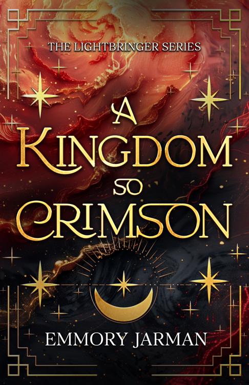 A Kingdom so Crimson (The Lightbringer Series Book 1)
