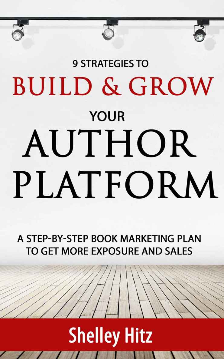 9 strategies to build and grow your author platform