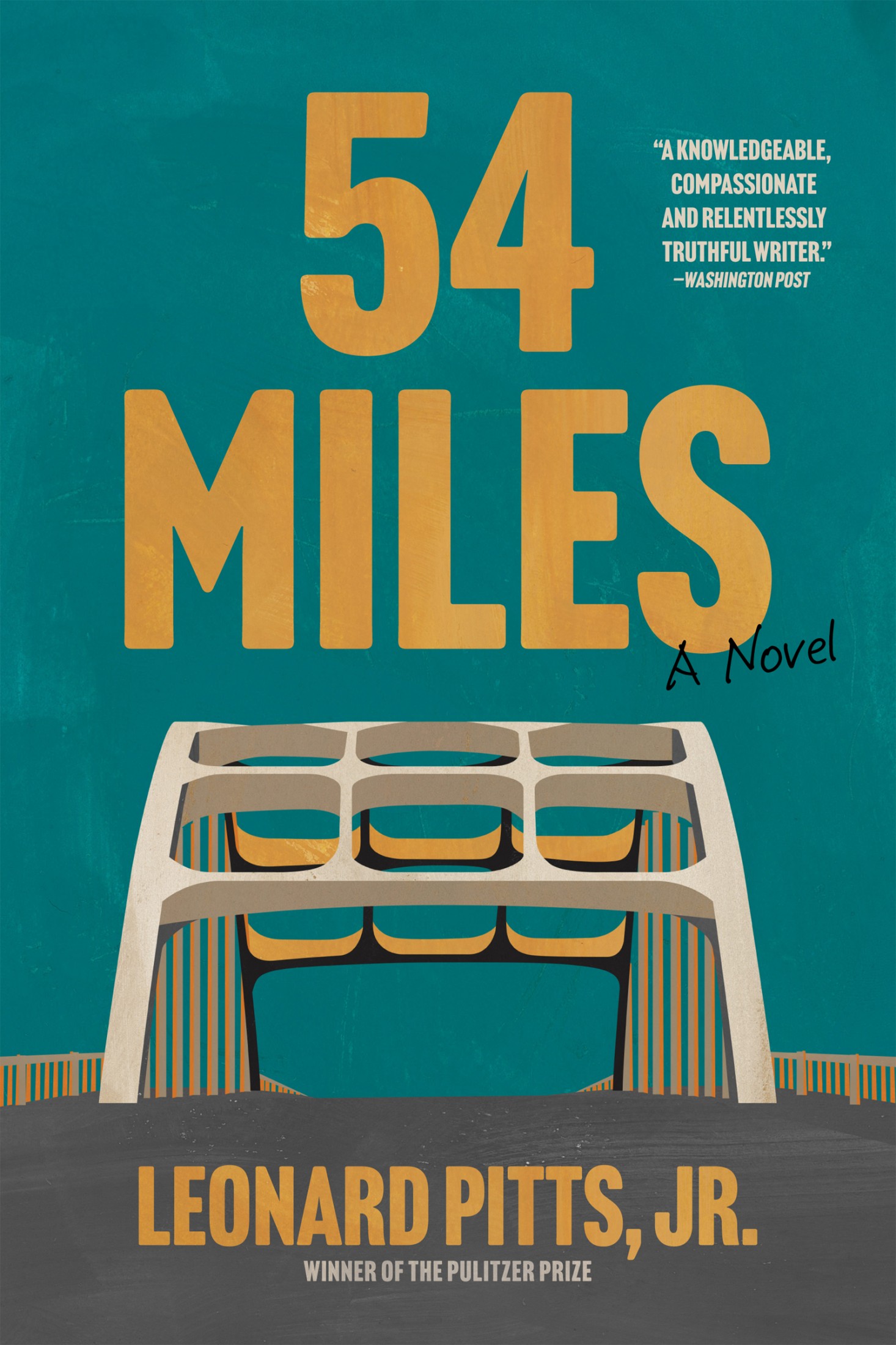 54 Miles: A Novel