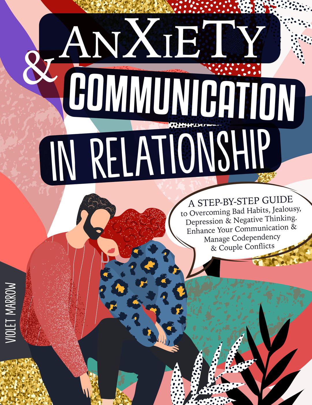 Anxiety & Communication in Relationship