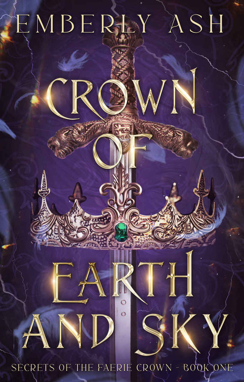 Crown of Earth and Sky (Secrets of the Faerie Crown Book 1)