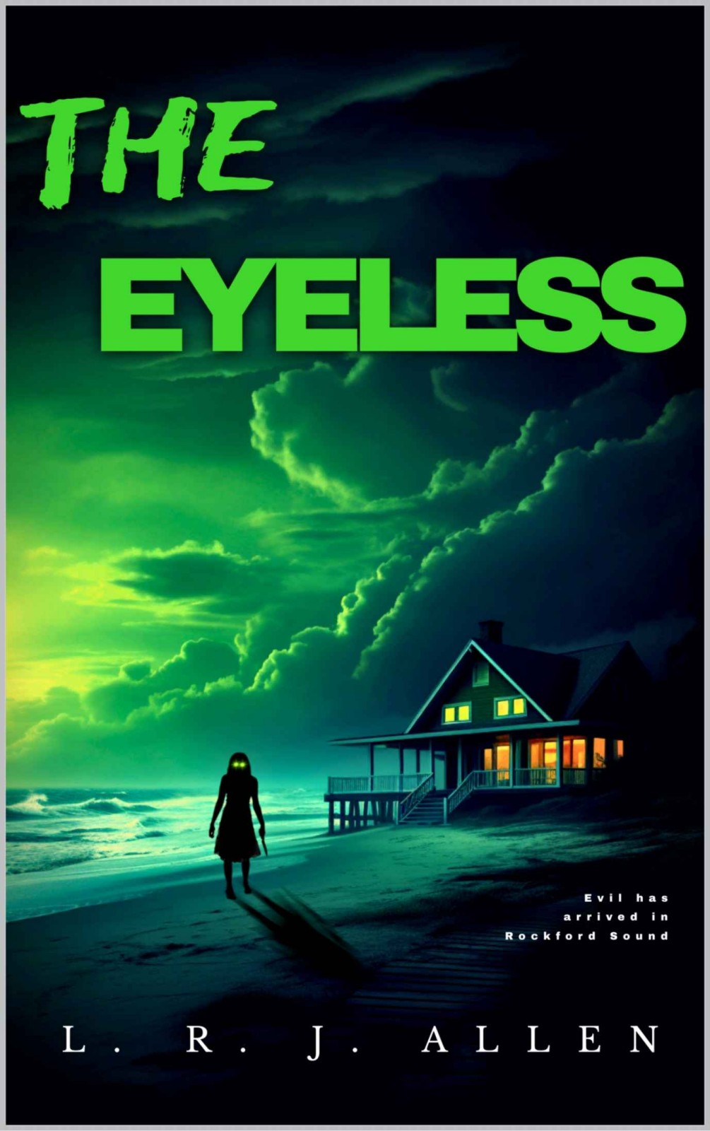 The Eyeless: A novel of suspense and terror