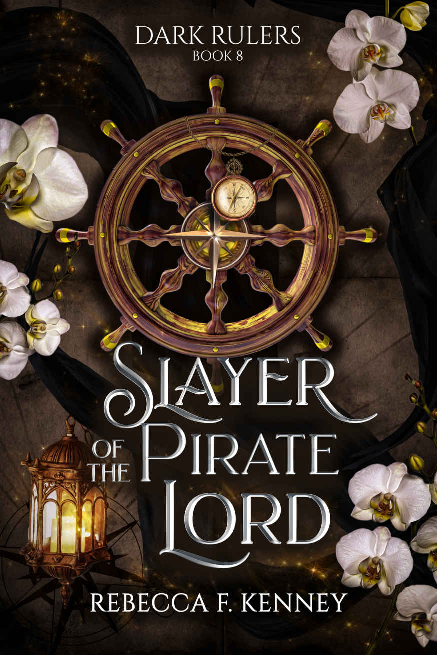 Slayer of the Pirate Lord: Standalone (Dark Rulers Book 8)
