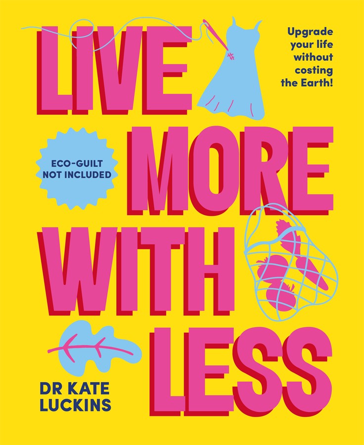Live More with Less