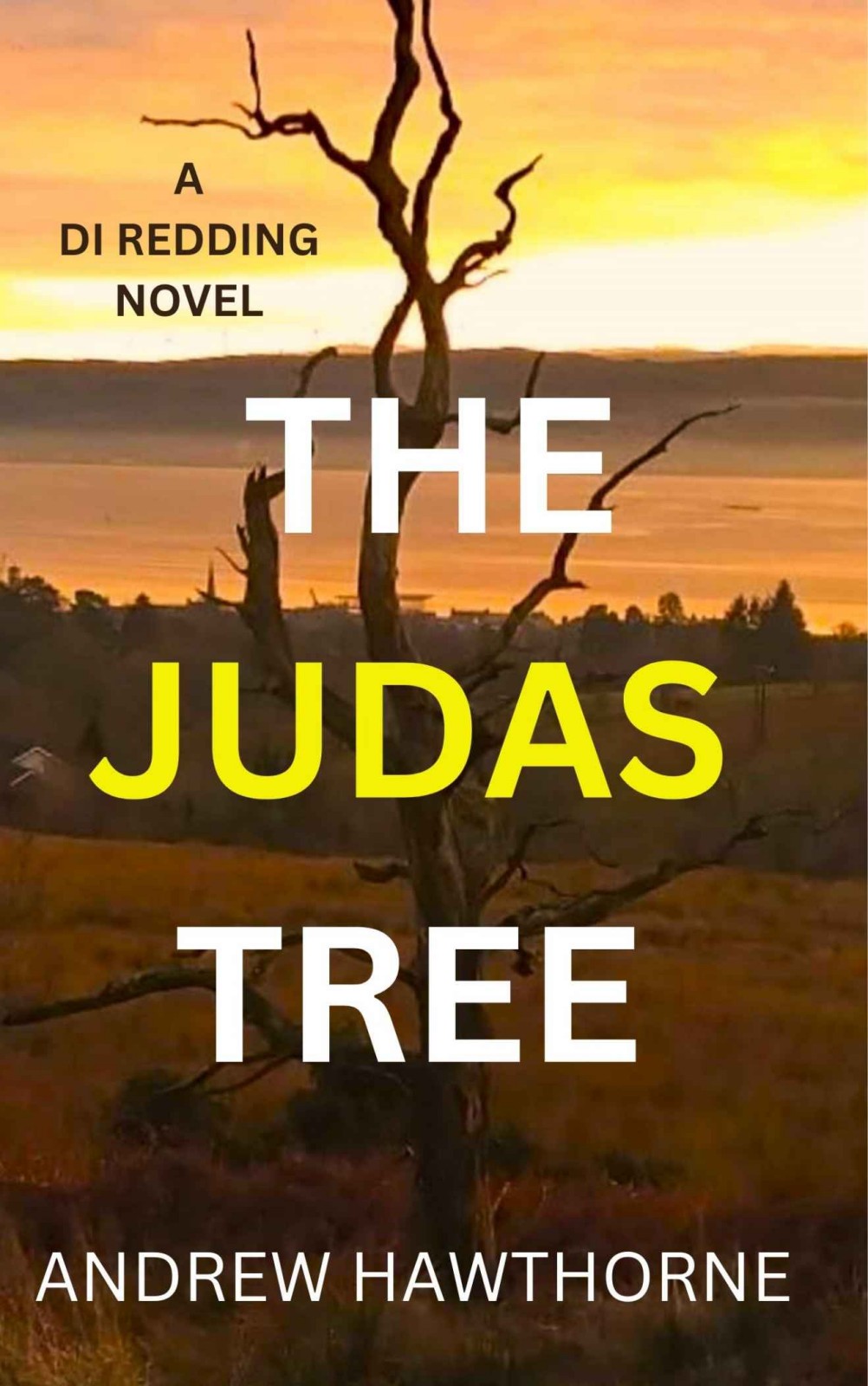 The Judas Tree: A DI Redding Novel