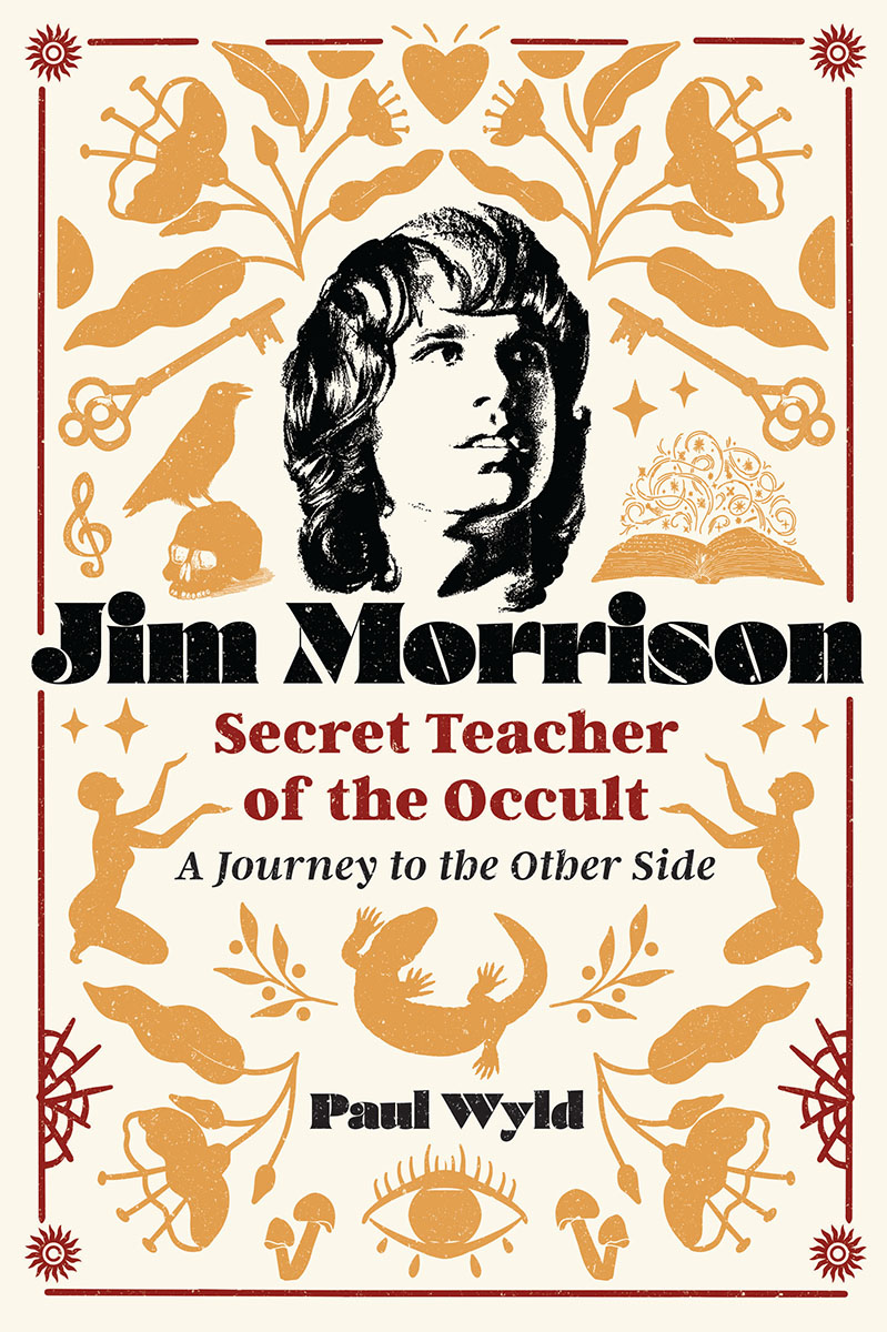 Jim Morrison, Secret Teacher of the Occult