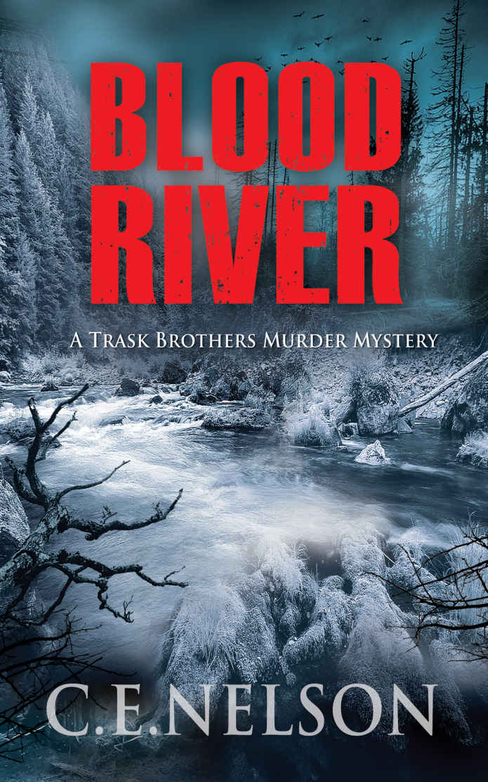 BLOOD RIVER: A Trask Brothers Murder Mystery