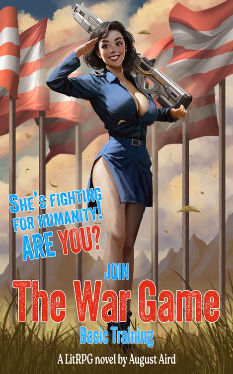 The War Game: Basic Training (The War Game: A LitRPG Space Adventure Book 1)
