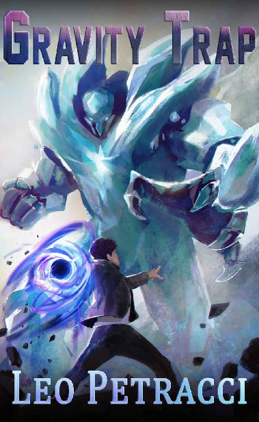 Gravity Trap (Places of Power Book 6)