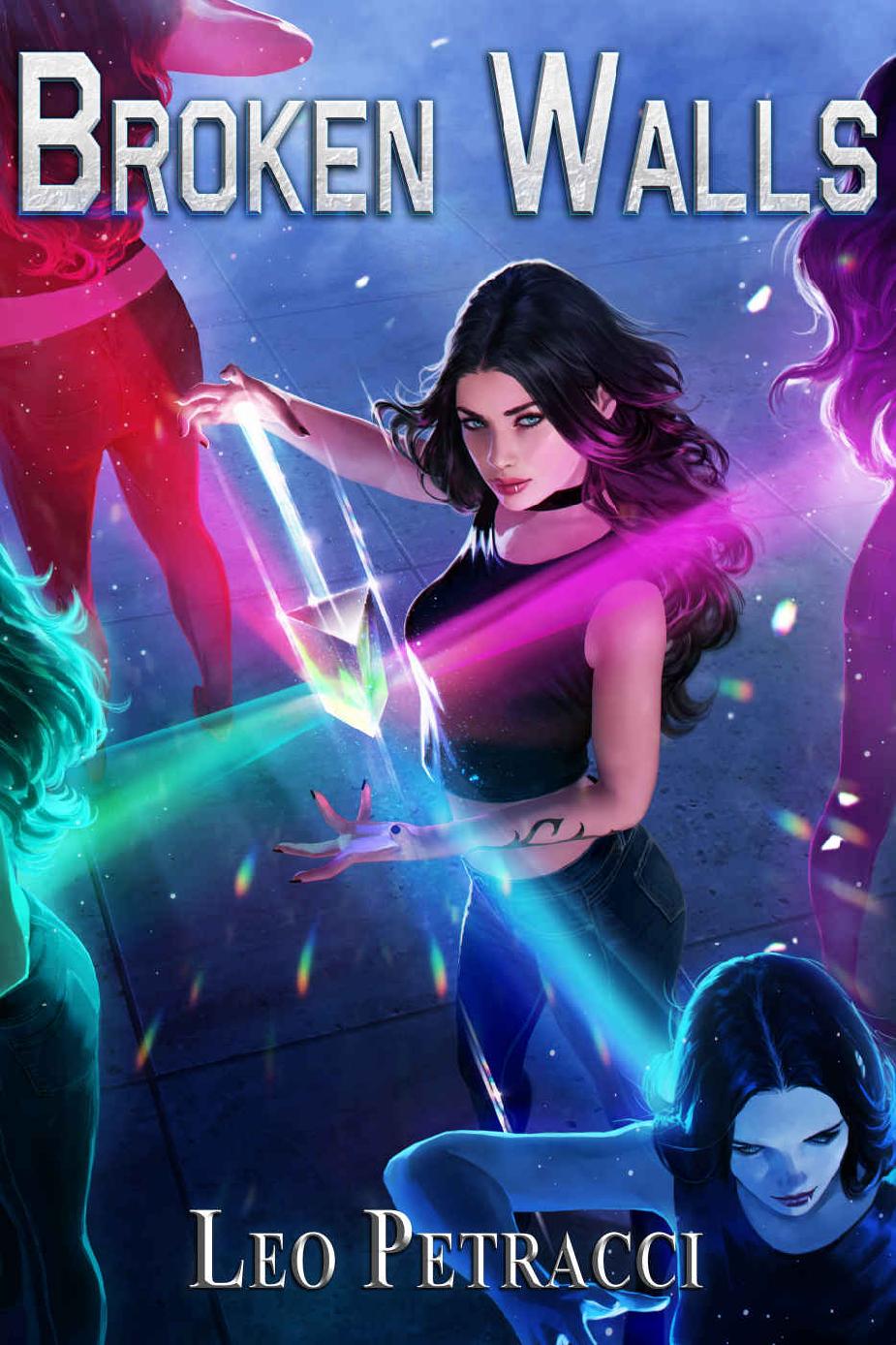 Broken Walls (Places of Power Book 5)