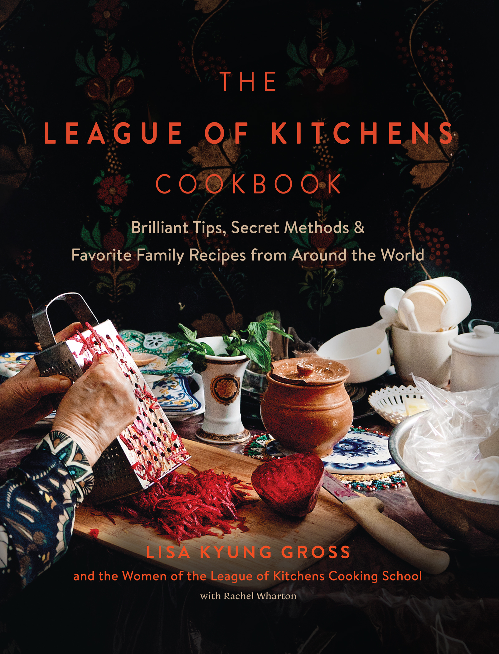 The League of Kitchens Cookbook