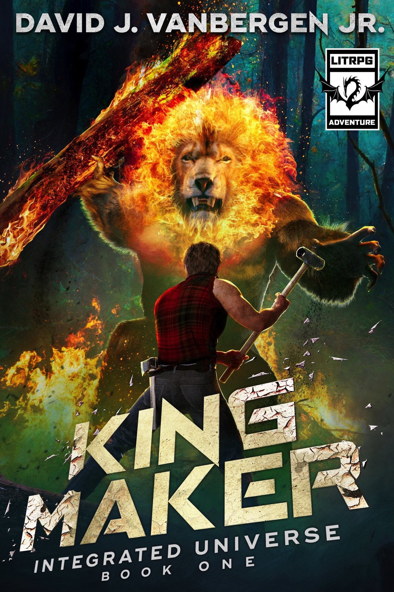 King Maker: A LitRPG Adventure (Integrated Universe Book 1)