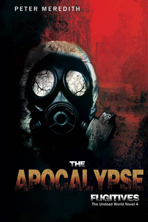 The Apocalypse Fugitives