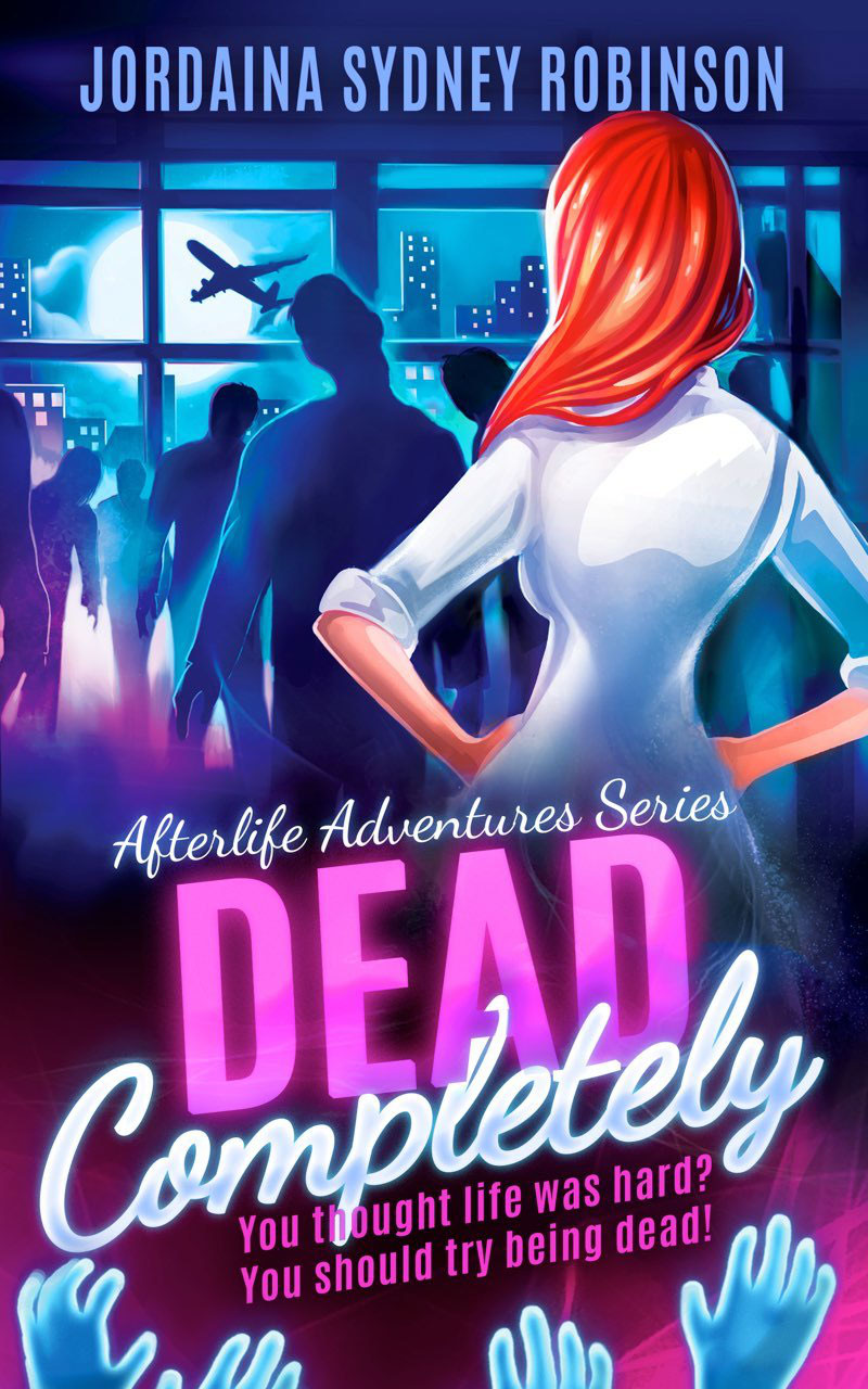 Dead Completely: An Afterlife Adventures Novel