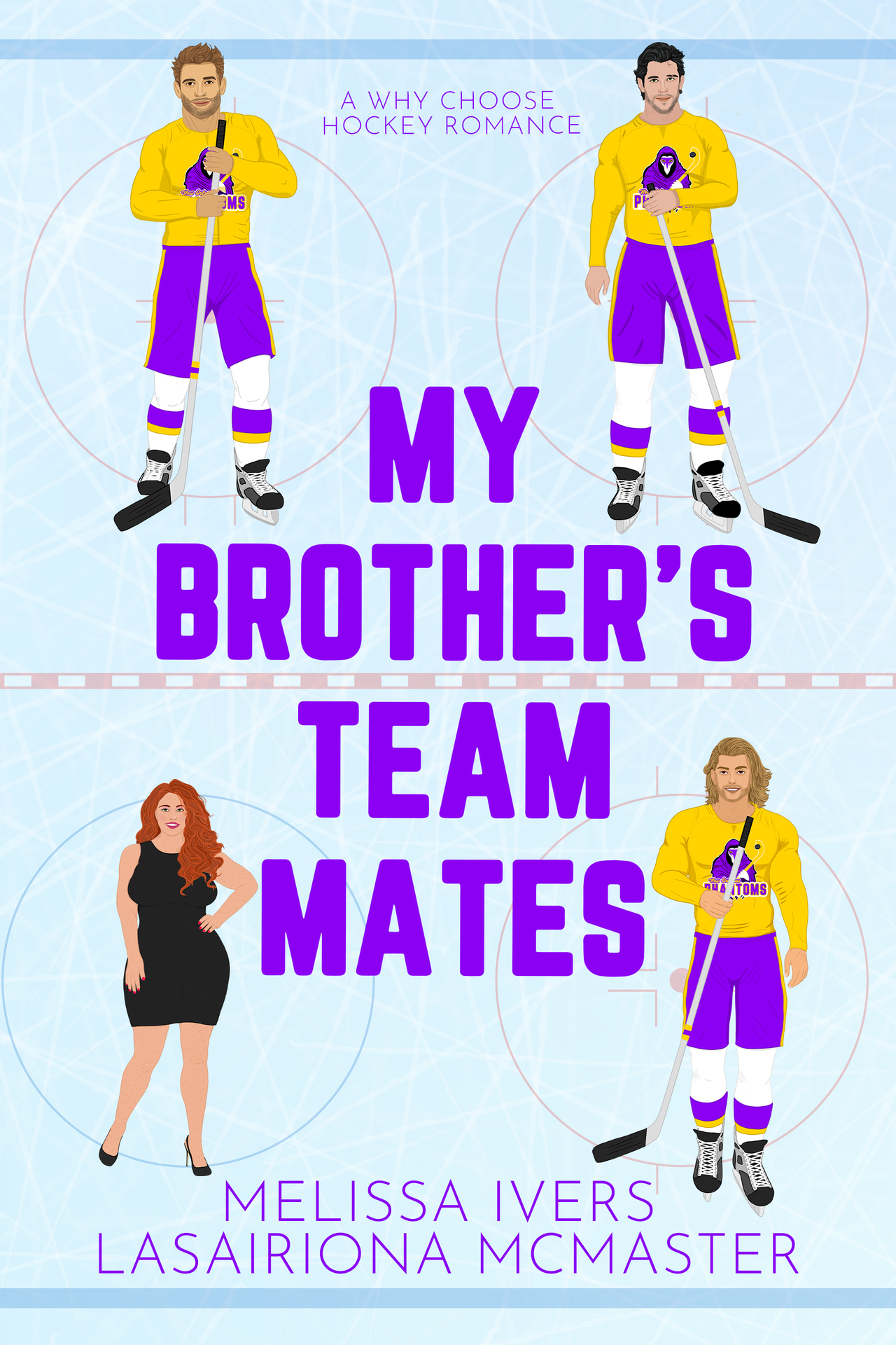 My Brother's Teammates: A hockey why choose romance