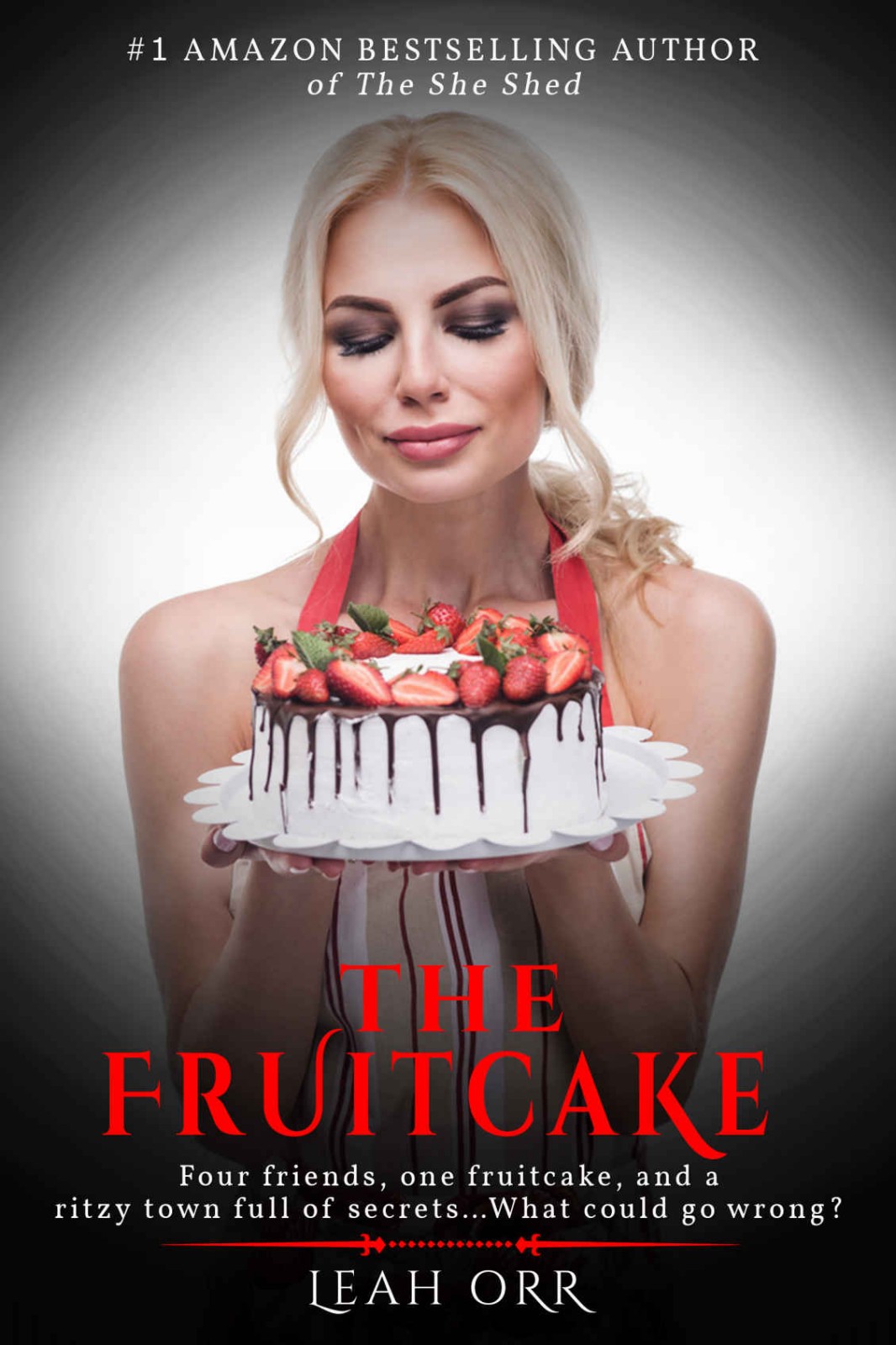 The Fruitcake: A twisty murder mystery you won't soon forget