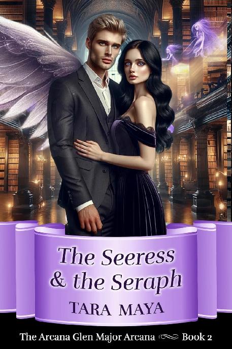 2 - The Seeress & the Seraph: The Arcana Glen Major Arcana