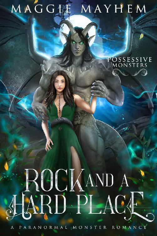 Rock and a Hard Place: A Paranormal Monster Romance (Possessive Monsters Book 4)