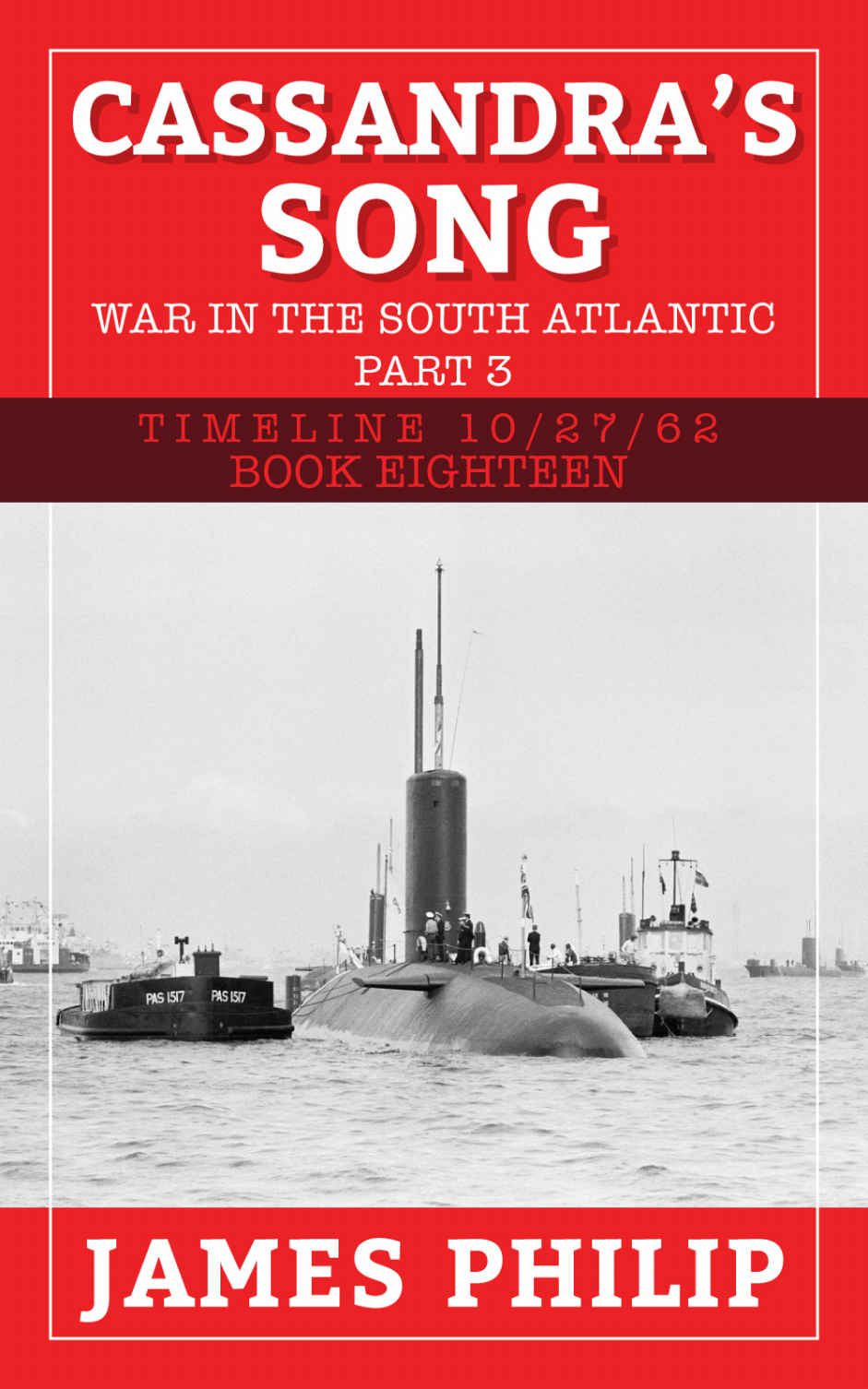 Cassandra's Song: The War in the South Atlantic - Part 3