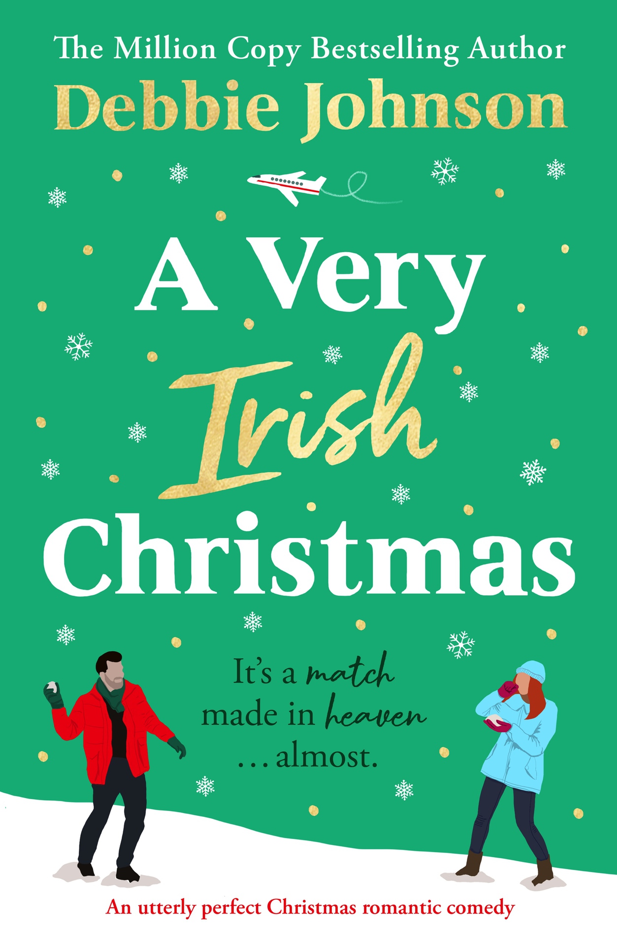 A Very Irish Christmas: An utterly perfect Christmas romantic comedy