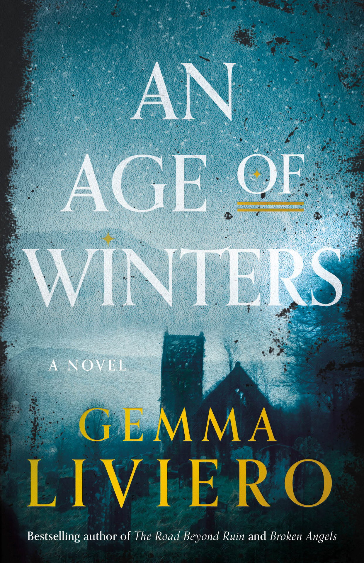 An Age of Winters: A Novel