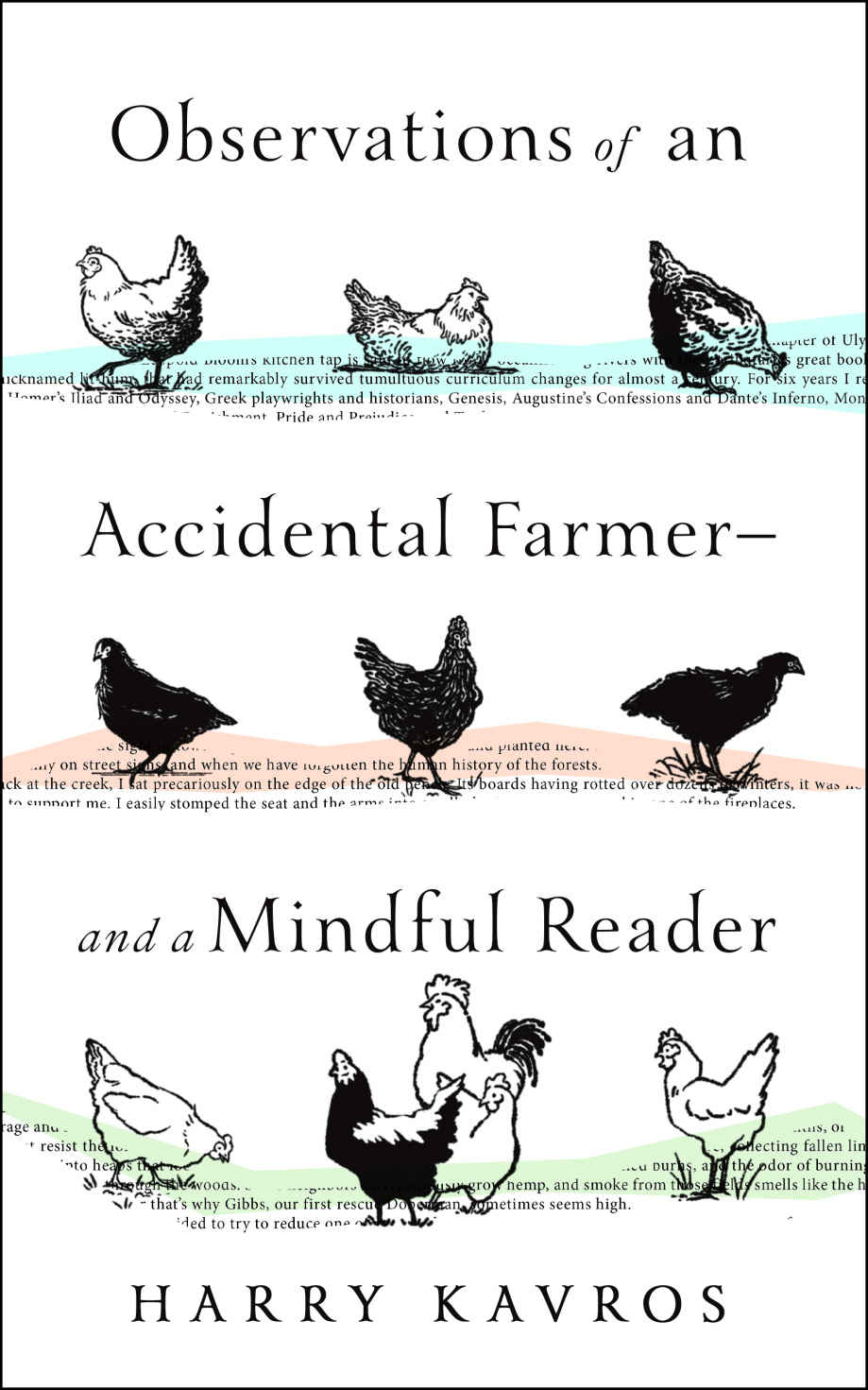 Observations of an Accidental Farmer―and a Mindful Reader