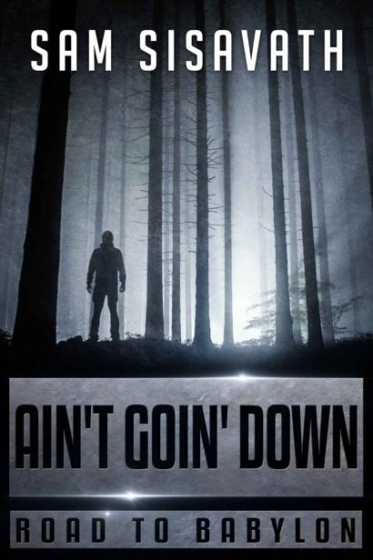 Road To Babylon | Book 12 | Ain't Goin' Down
