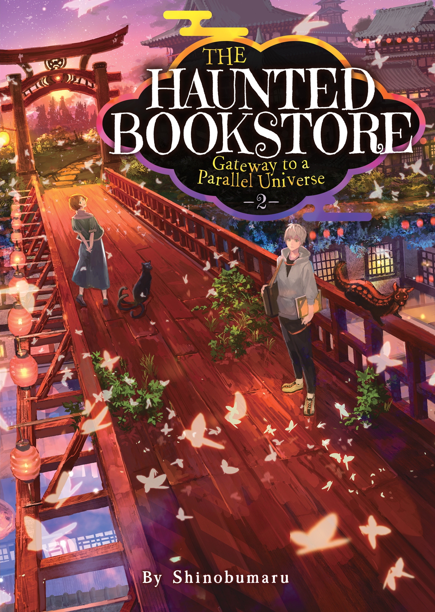 The Haunted Bookstore - Gateway to a Parallel Universe Vol. 2
