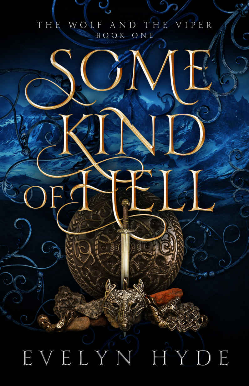 Some Kind of Hell (The Wolf and the Viper Saga Book 1)