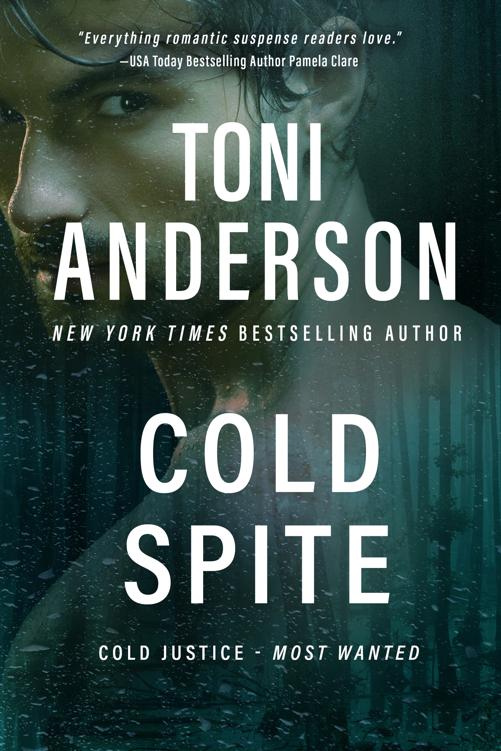 Cold Spite: A Romantic Thriller (Cold Justice® - Most Wanted)