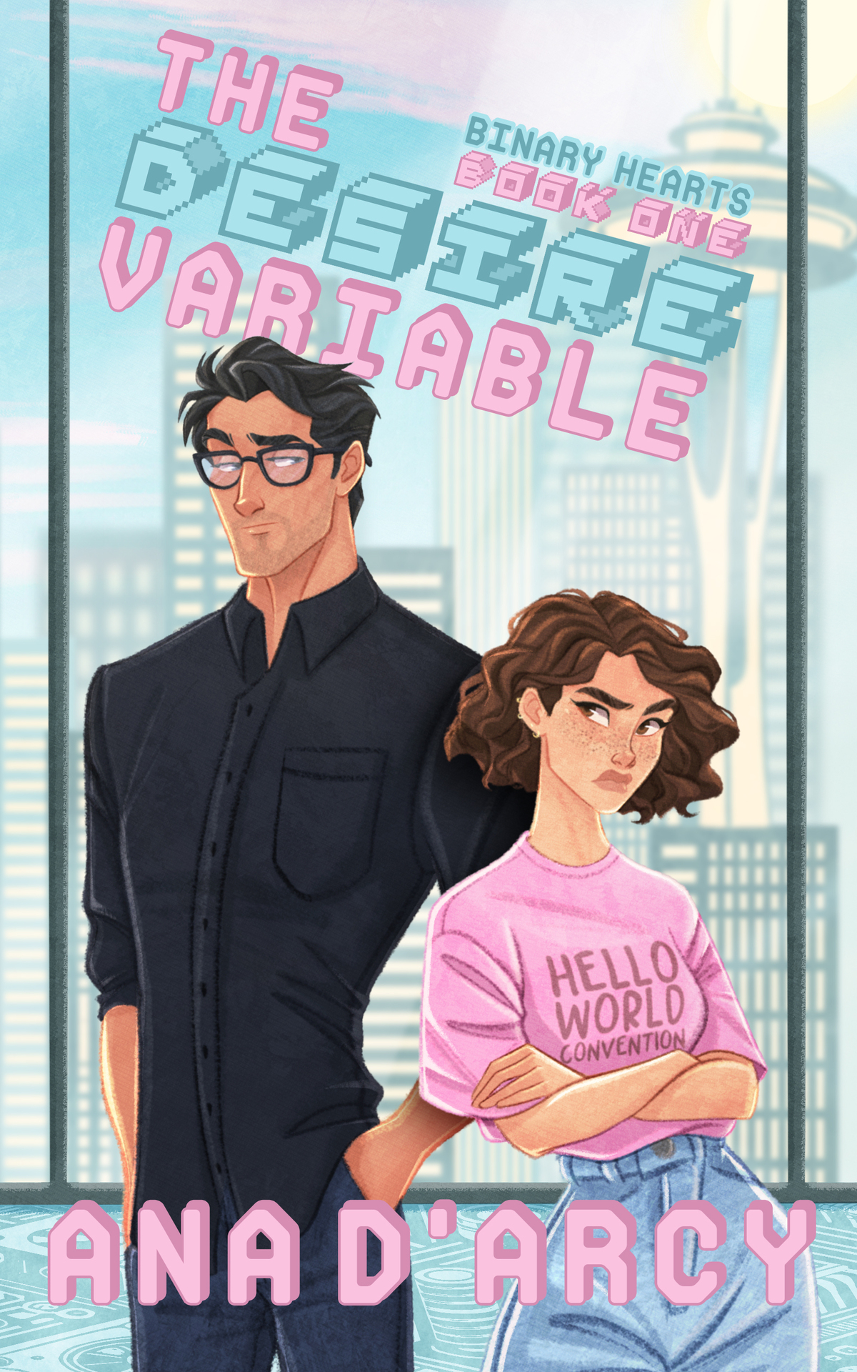 The Desire Variable: A Nerdy and Steamy Workplace Romance (Binary Hearts Book 1)