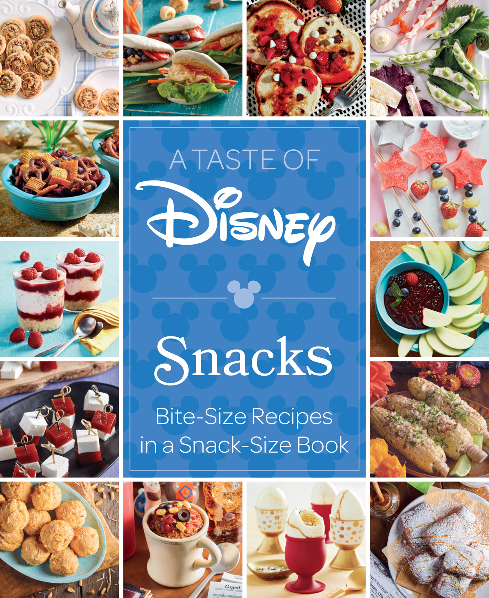 A Taste of Disney: Bite-Size Recipes in a Snack-Size Book