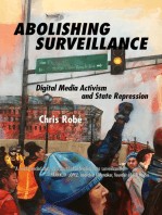 Abolishing Surveillance Digital Media Activism and State Repression