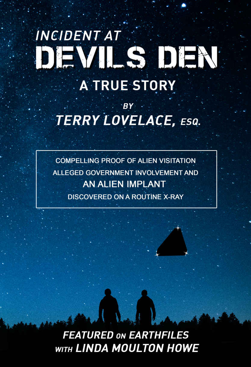 Incident at Devils Den, a true story by Terry Lovelace, Esq.