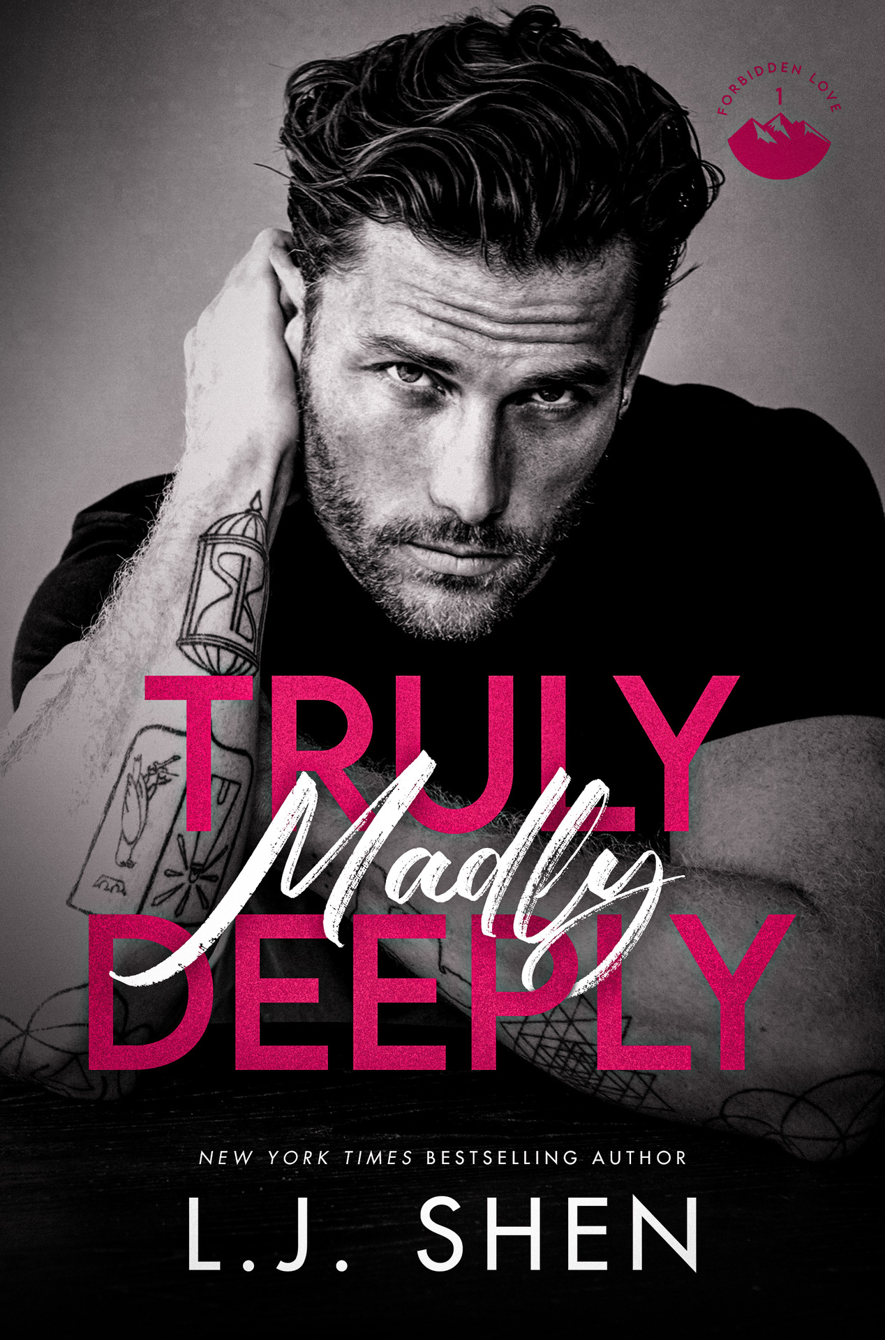 Truly Madly Deeply: A Grumpy x Sunshine Romance (Forbidden Love Book 1)