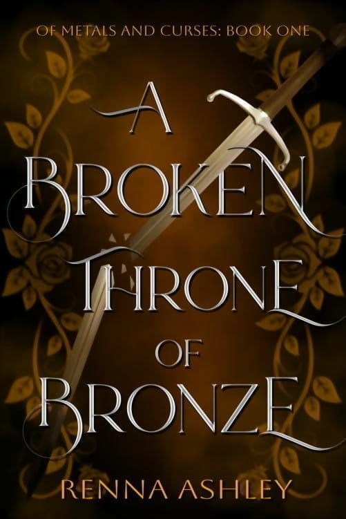 A Broken Throne of Bronze (Of Metals and Curses Book 1)