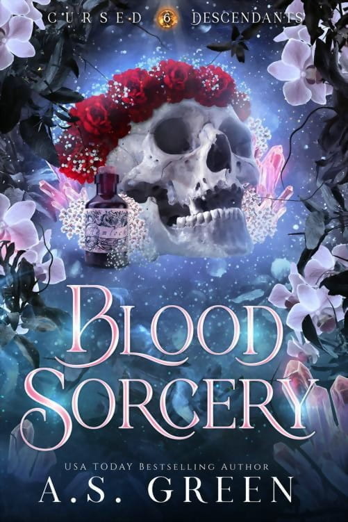 Blood Sorcery: a High Stakes Magical Romantasy (Cursed Descendants Book 6)