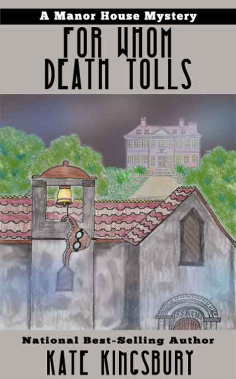 Manor House 03 - For Whom Death Tolls