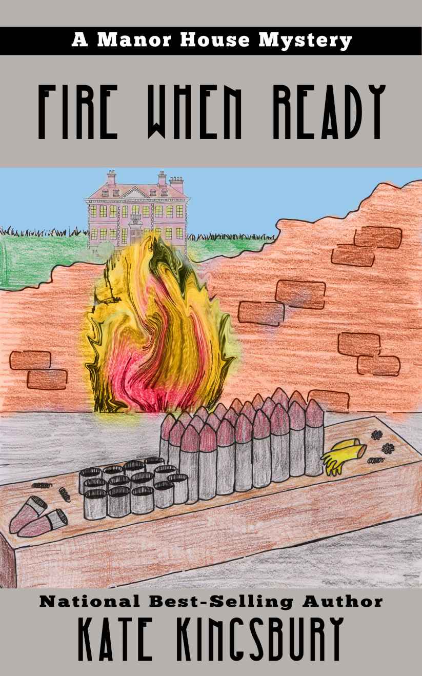 Fire When Ready (Manor House Mystery)