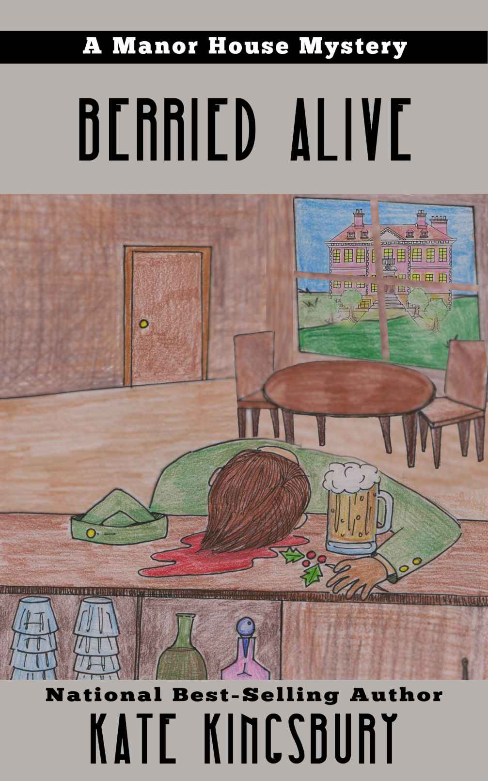 Berried Alive (Manor House Mystery)