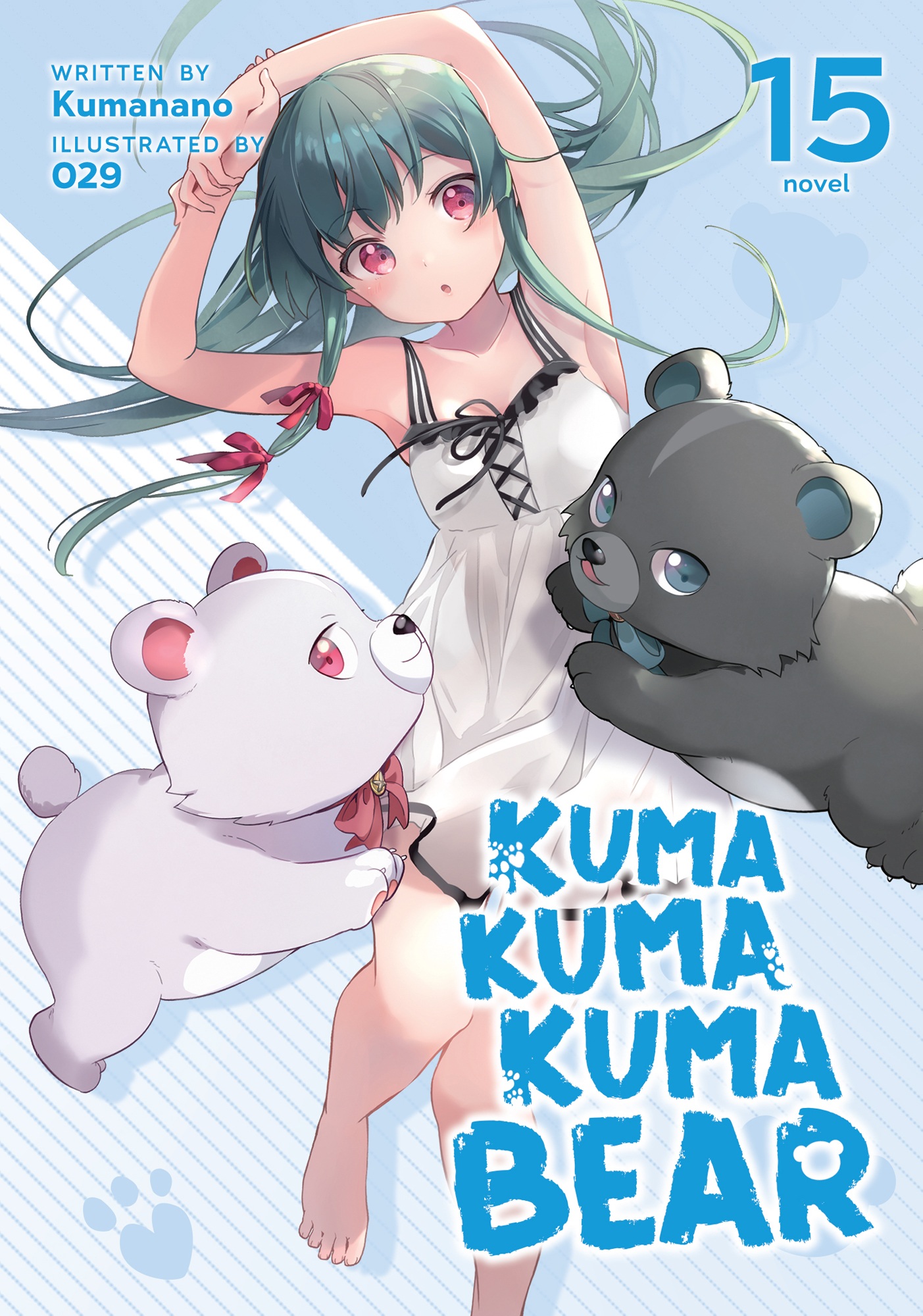 Kuma Kuma Kuma Bear Vol. 15