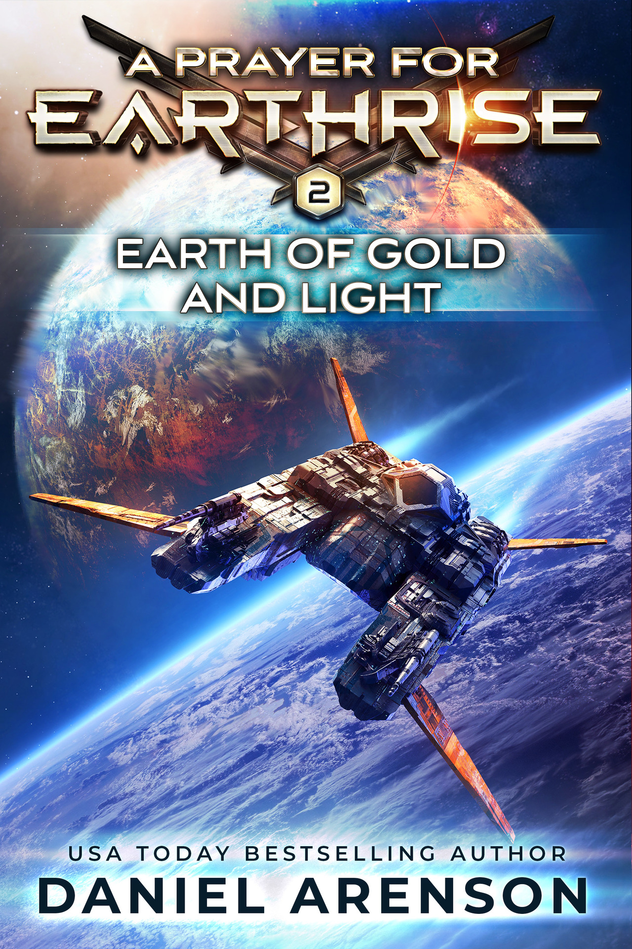 Earth of Gold and Light (A Prayer for Earthrise Book 2)
