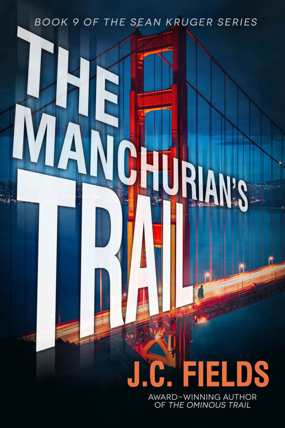 The Manchurian's Trail (The Sean Kruger Series Book 9)